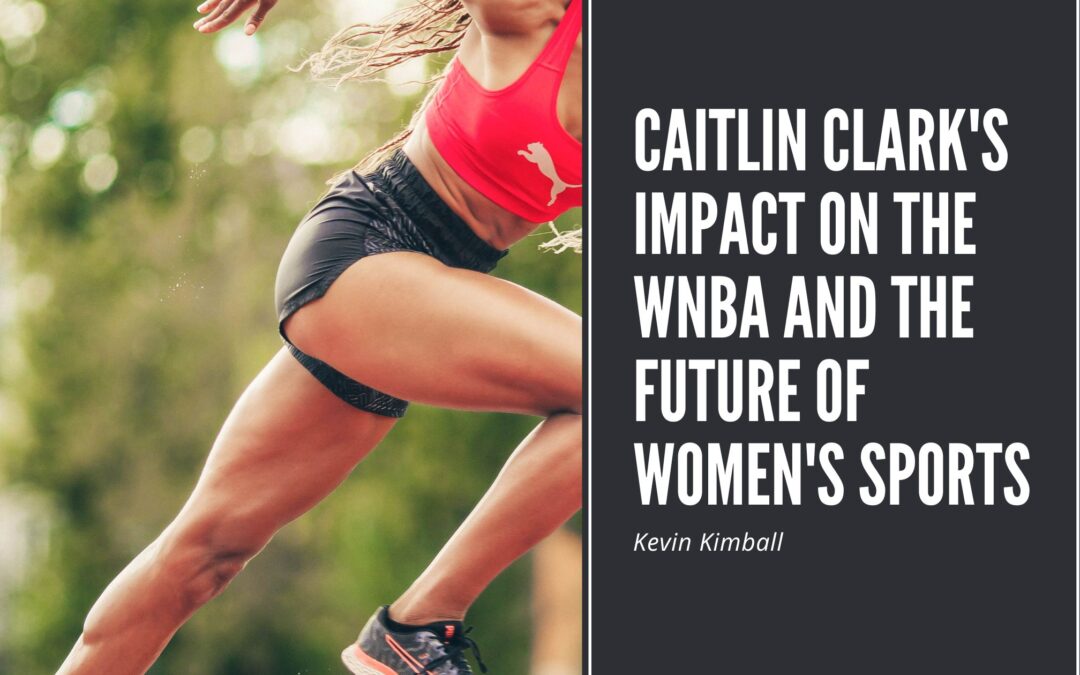 Caitlin Clark’s Impact on the WNBA and the Future of Women’s Sports